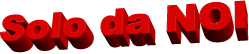 Solo da NOI